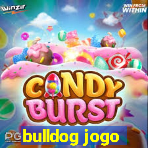 bulldog jogo