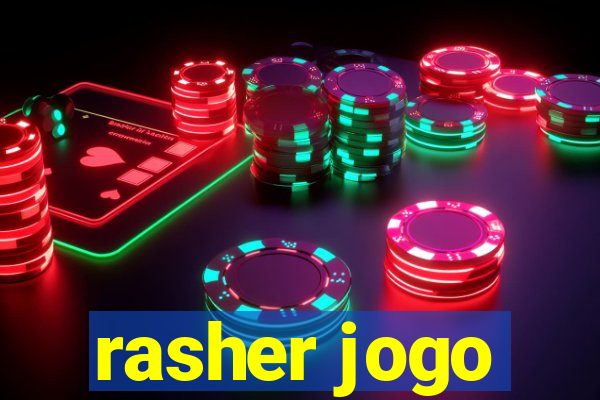 rasher jogo