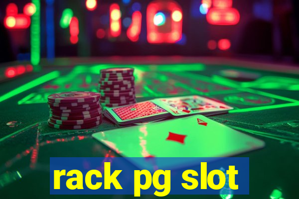 rack pg slot