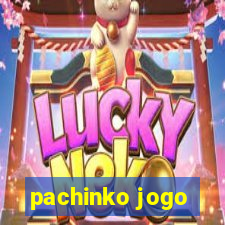 pachinko jogo