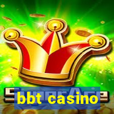 bbt casino