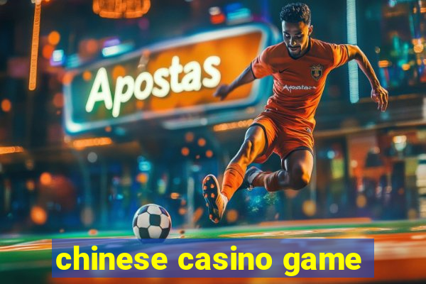 chinese casino game