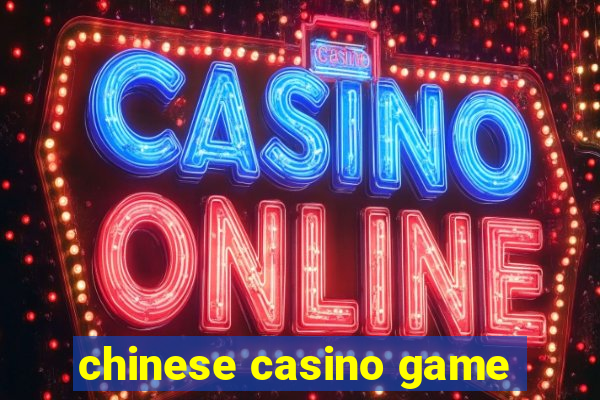 chinese casino game