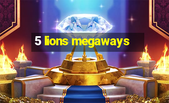 5 lions megaways