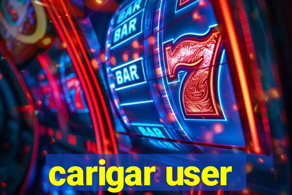 carigar user