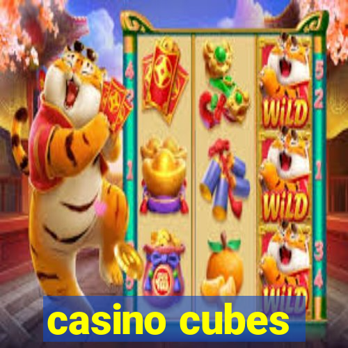 casino cubes