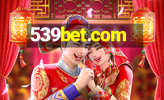 539bet.com