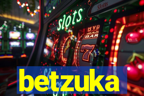 betzuka