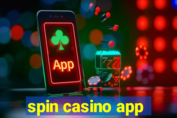 spin casino app