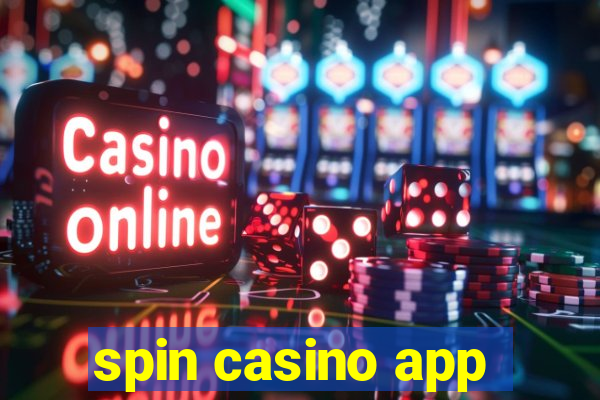 spin casino app