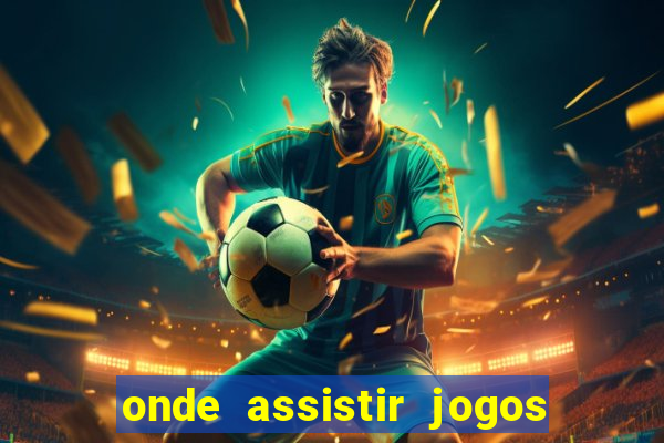 onde assistir jogos serie b