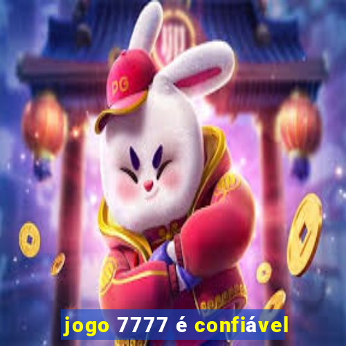 jogo 7777 é confiável