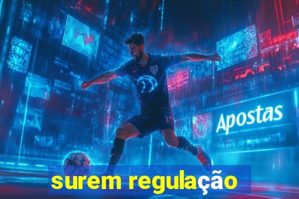 surem regulação