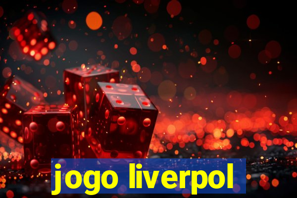 jogo liverpol