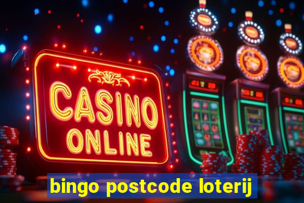 bingo postcode loterij