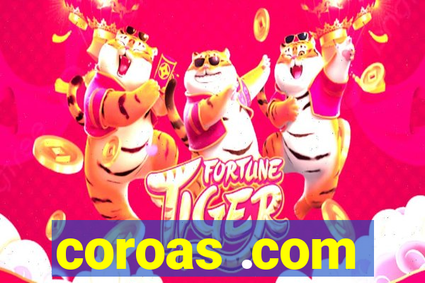 coroas .com