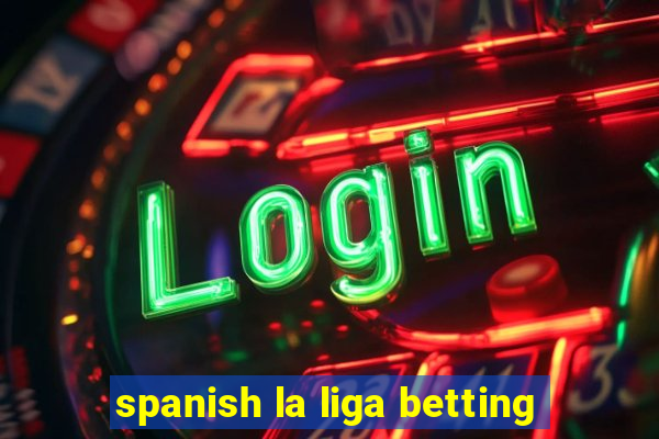 spanish la liga betting