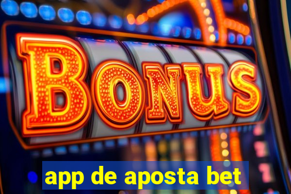 app de aposta bet