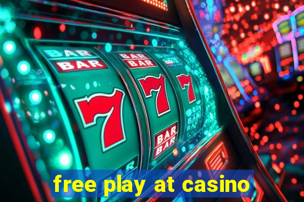 free play at casino