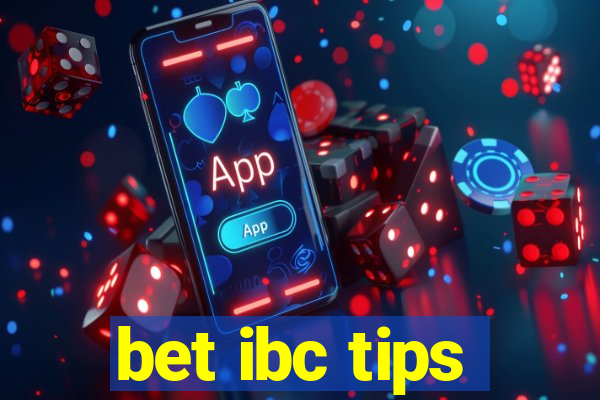 bet ibc tips