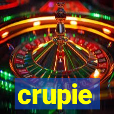 crupie