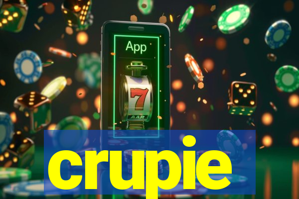 crupie