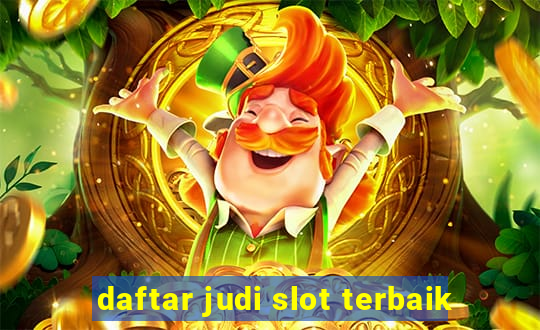 daftar judi slot terbaik