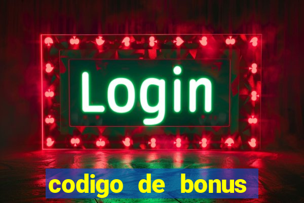 codigo de bonus aposta ganha