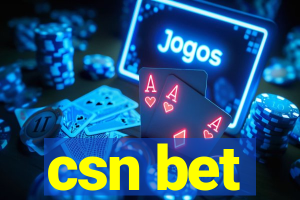 csn bet