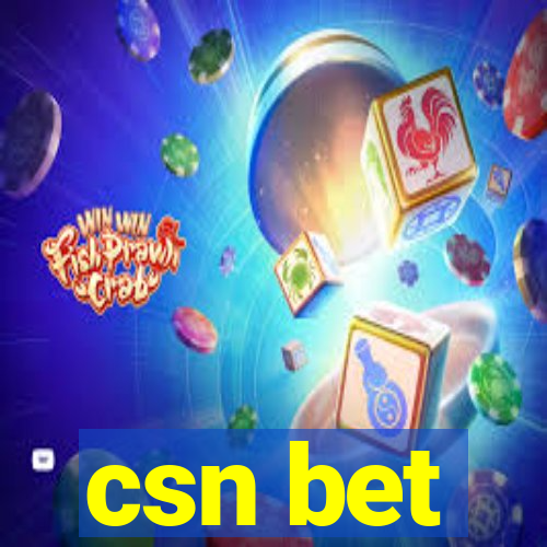 csn bet