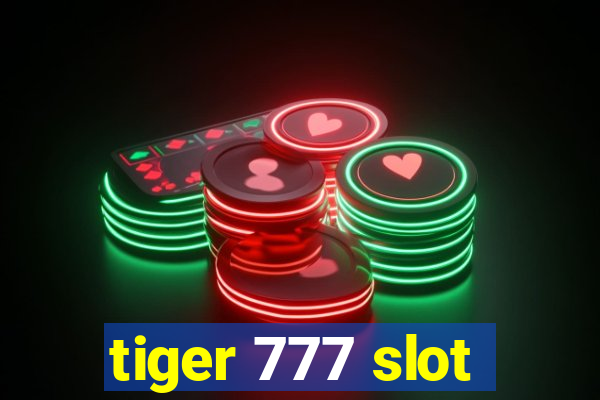 tiger 777 slot