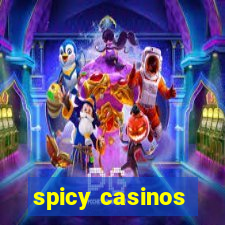 spicy casinos