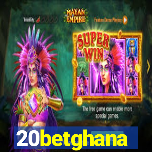 20betghana