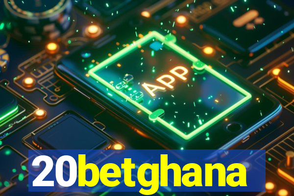 20betghana