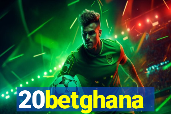 20betghana