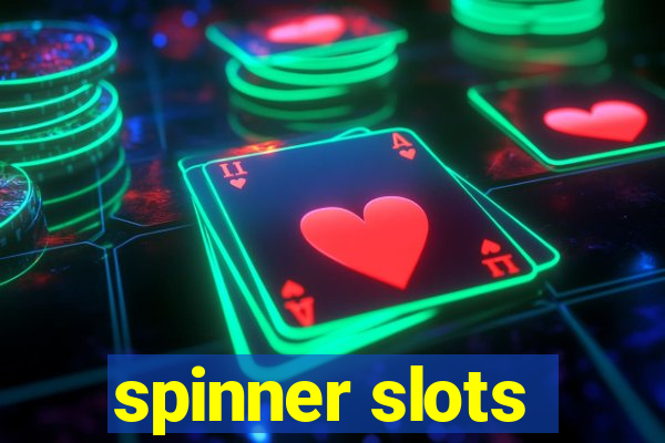 spinner slots