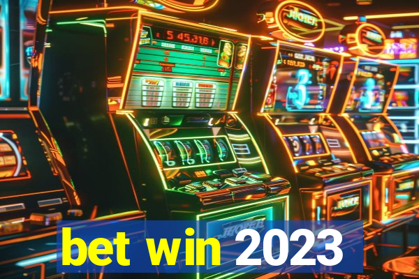 bet win 2023