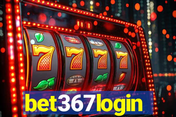 bet367login