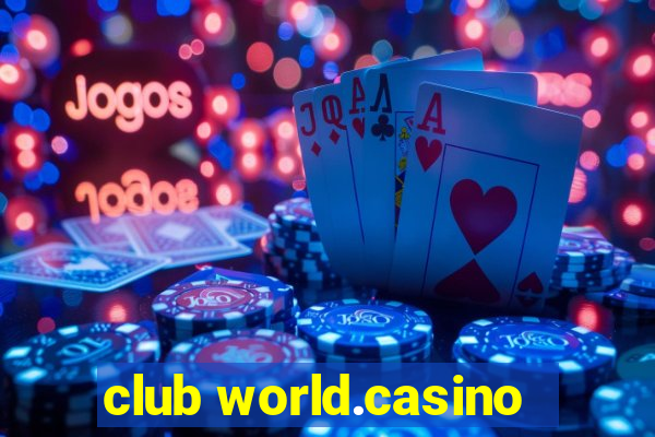 club world.casino