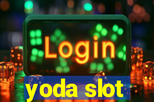 yoda slot