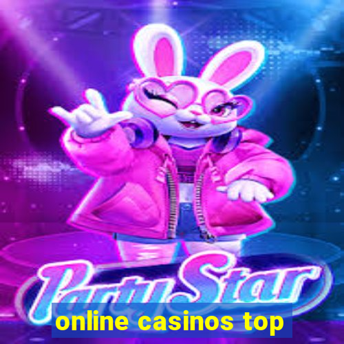 online casinos top