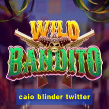 caio blinder twitter