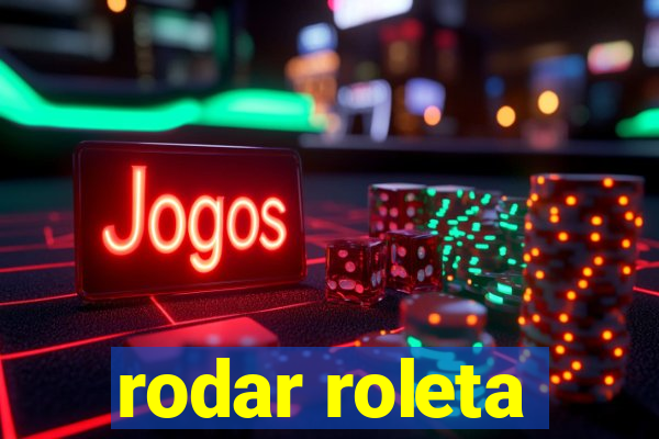 rodar roleta