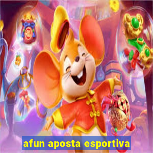 afun aposta esportiva