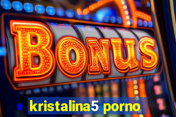 kristalina5 porno