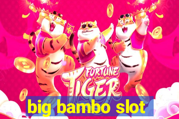 big bambo slot