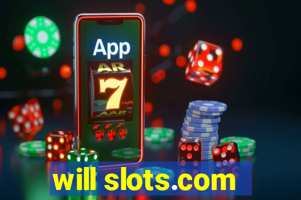 will slots.com