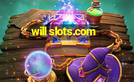 will slots.com