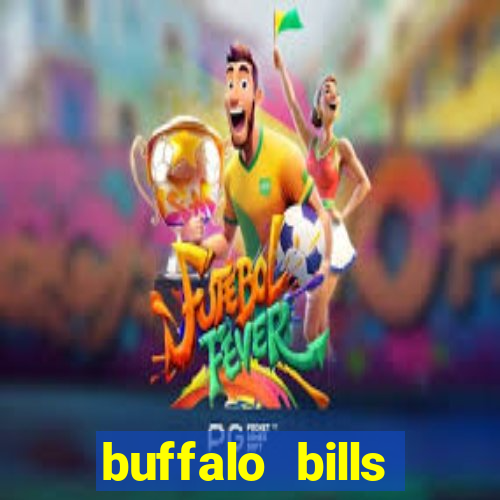 buffalo bills resort and casino