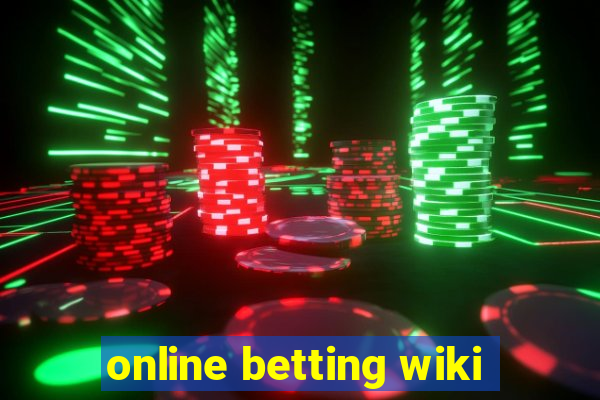 online betting wiki